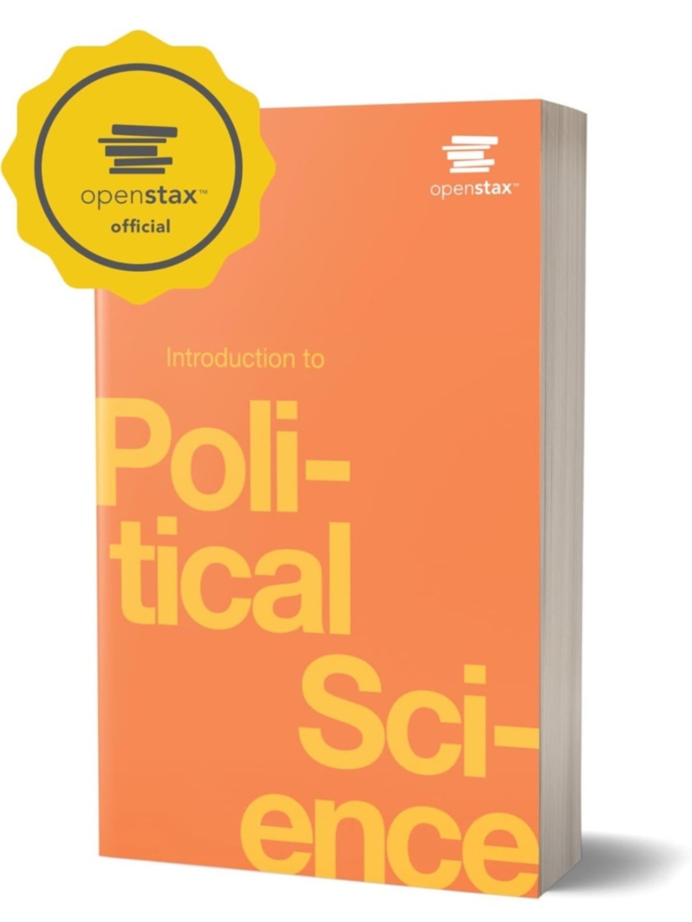 OpenStax Introduction to Political Science - Orange & Yellow Textbook